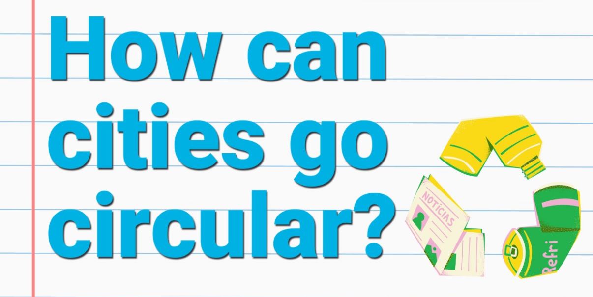 Photo inspiration: Picture Idea: How Can Cities Go Circular