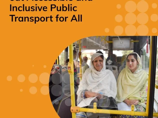 Peshawar case study: building out accessible and inclusive public ...